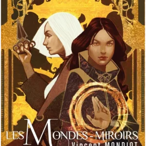 Les Mondes Miroirs