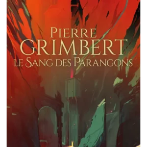 Le Sang des Parangons