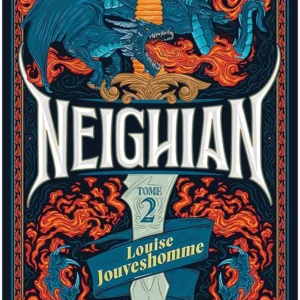 Neighian, tome 2