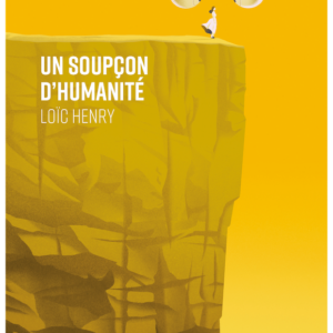 Un soupçon d'humanité