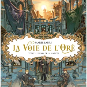La voie de l'orée t3