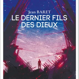 Le Dernier fils des dieux